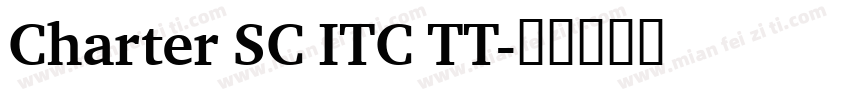 Charter SC ITC TT字体转换